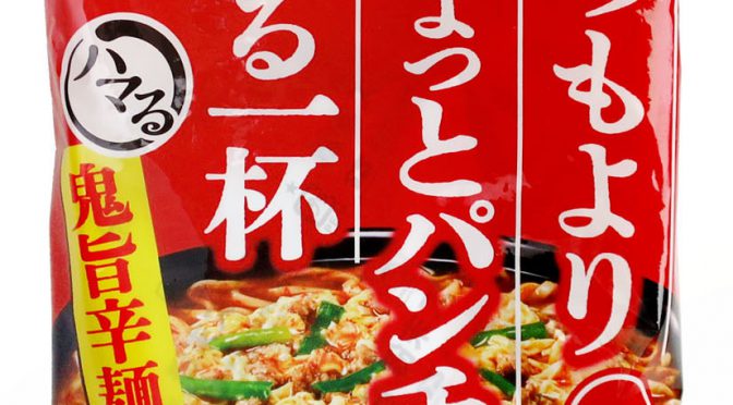 No.7216 マルちゃん ハマる 鬼旨辛麺